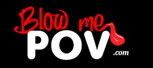 Blow Me POV