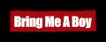 BringMeABoy