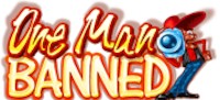 OneManBanned