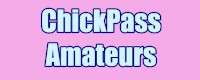 ChickPassAmateurs