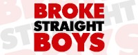 BrokeStraightBoys