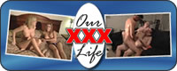 Our XXX Life